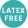 SANS LATEX